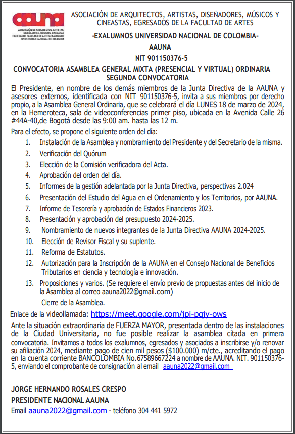 SEGUNDA CONVOCATORIA – ASAMBLEA GENERAL MIXTA (PRESENCIAL Y VIRTUAL) ORDINARIA – LUNES 18 MARZO 2024 – 9:00 AM A 12:00 AM – Hemeroteca Nacional